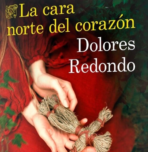 la cara norte del corazón, libro de dolores redondo